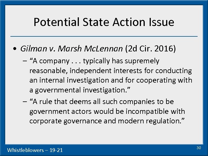 Potential State Action Issue • Gilman v. Marsh Mc. Lennan (2 d Cir. 2016)