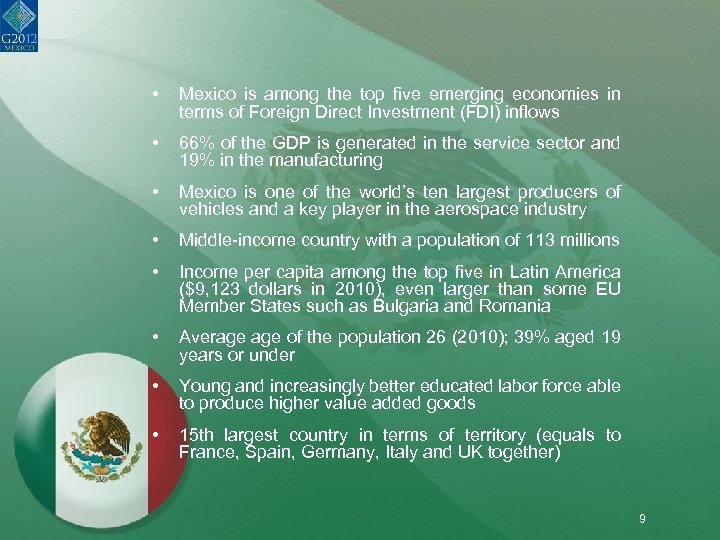  • Mexico is among the top five emerging economies in terms of Foreign