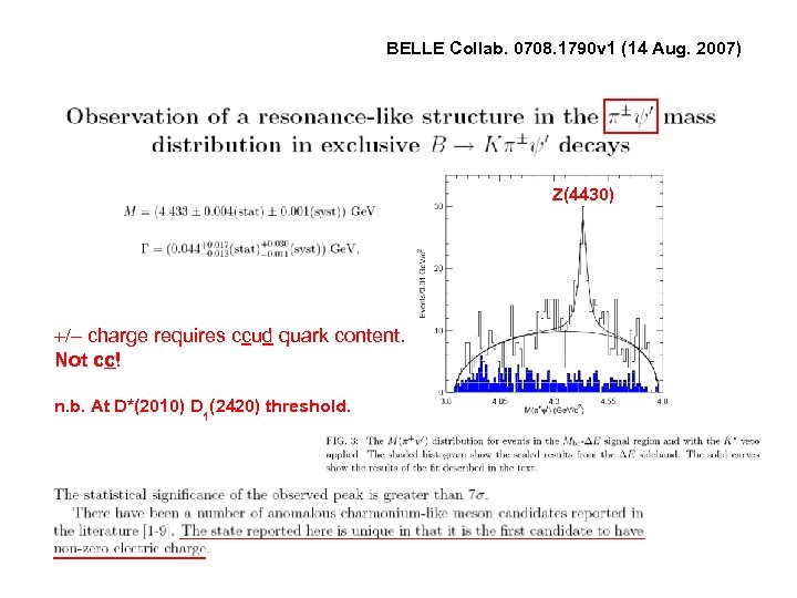 BELLE Collab. 0708. 1790 v 1 (14 Aug. 2007) Z(4430) +/- charge requires ccud