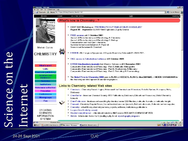 24 -26 Sept 2001 CUC Science on the Internet 