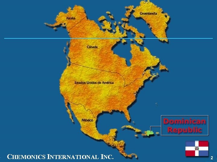 CHEMONICS INTERNATIONAL INC. 2 