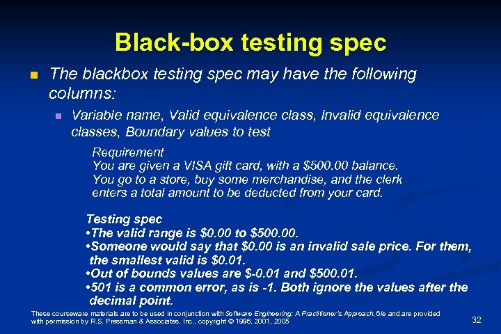 Black-box testing spec n The blackbox testing spec may have the following columns: n