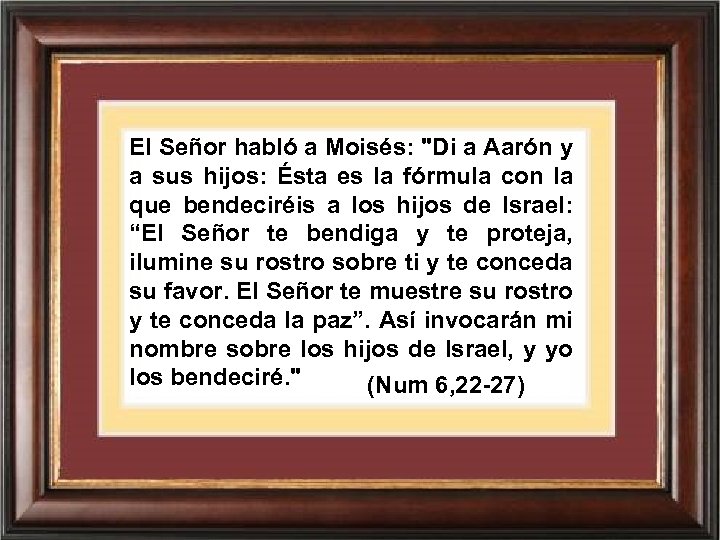 El Señor habló a Moisés: 