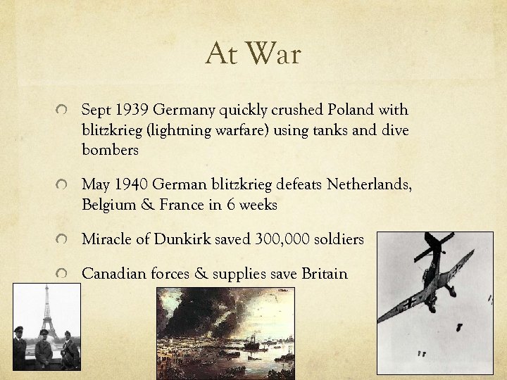 At War Sept 1939 Germany quickly crushed Poland with blitzkrieg (lightning warfare) using tanks