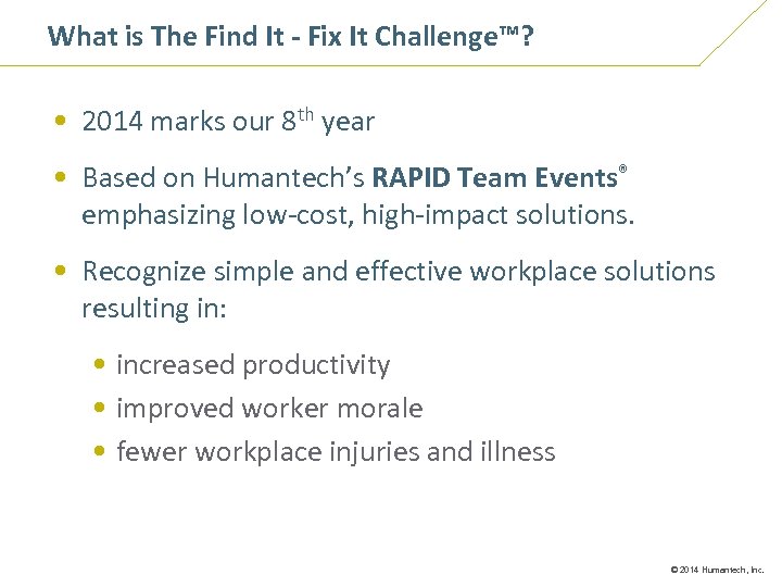 What is The Find It - Fix It Challenge™? Chapter 1 • 2014 marks