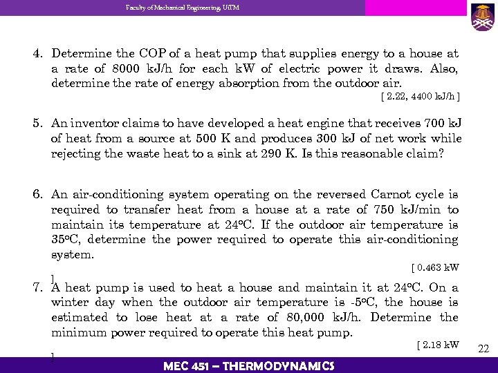 Faculty of Mechanical Engineering, Ui. TM 4. Determine the COP of a heat pump