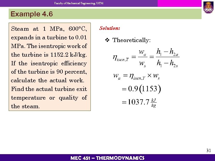 Faculty of Mechanical Engineering, Ui. TM Example 4. 6 Steam at 1 MPa, 600°C,