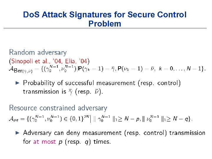 Do. S Attack Signatures for Secure Control Problem 