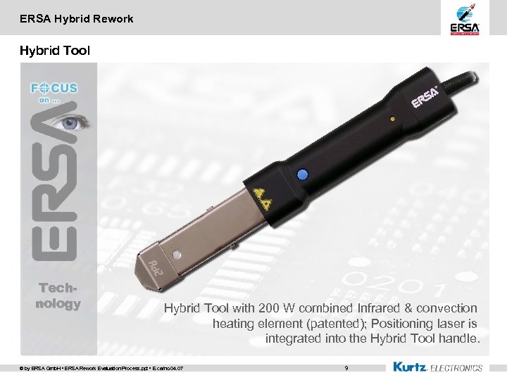 ERSA Hybrid Rework Hybrid Tool Technology Hybrid Tool with 200 W combined Infrared &