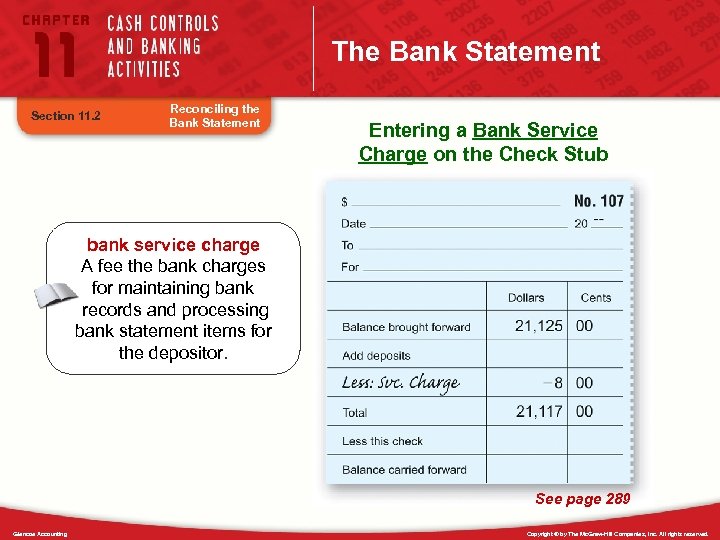 The Bank Statement Section 11. 2 Reconciling the Bank Statement Entering a Bank Service