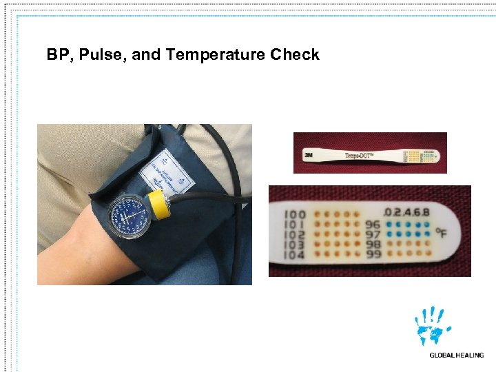 BP, Pulse, and Temperature Check 