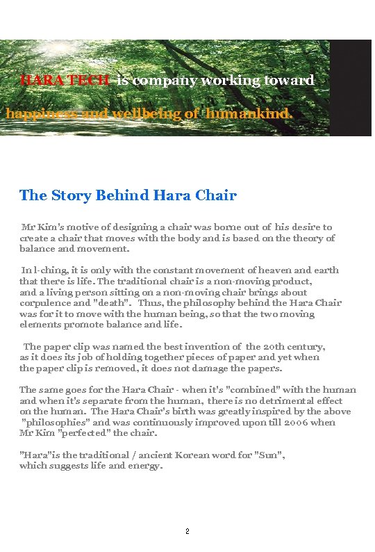  HARA TECH is company working toward happiness and wellbeing of humankind. The Story