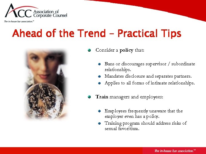 Page 31 Ahead of the Trend – Practical Tips Consider a policy that: Bans