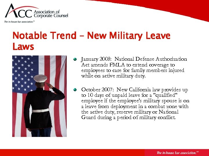 Page 56 Notable Trend – New Military Leave Laws January 2008: National Defense Authorization