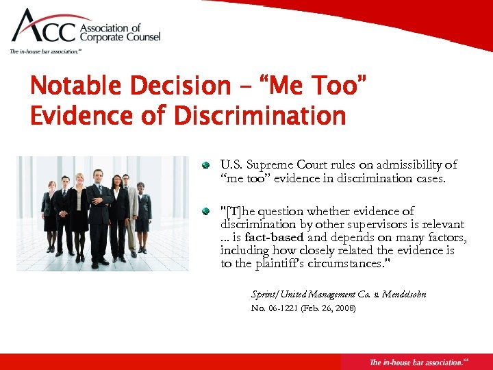 Page 57 Notable Decision – “Me Too” Evidence of Discrimination U. S. Supreme Court