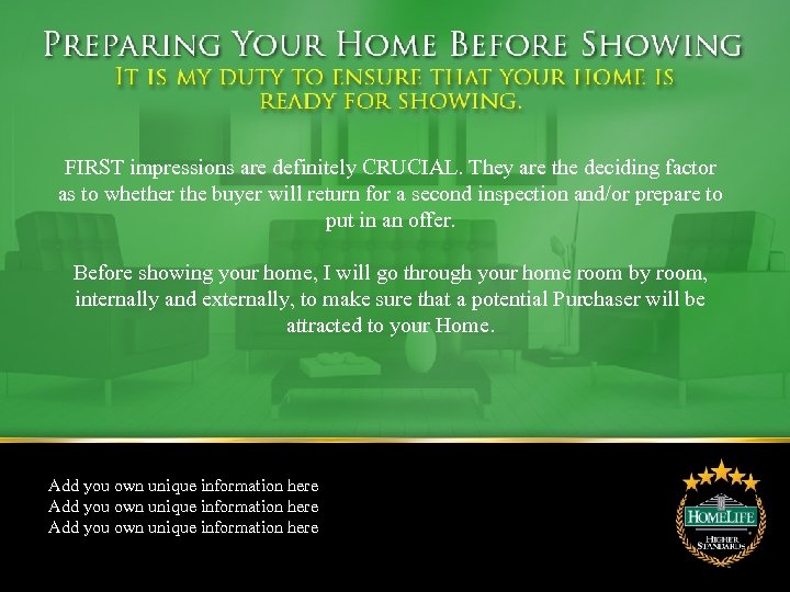 FIRST impressions are definitely CRUCIAL. They are the deciding factor as to whether the