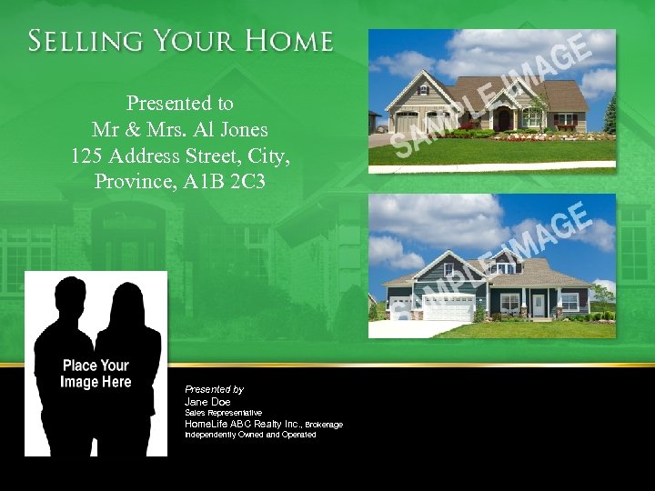 Presented to Mr & Mrs. Al Jones 125 Address Street, City, Province, A 1