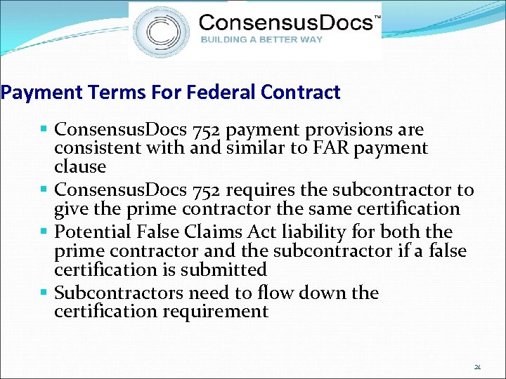 Payment Terms For Federal Contract § Consensus. Docs 752 payment provisions are consistent with