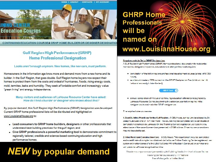 GHRP Home Professionals will be named on www. Louisiana. House. org NEW by popular