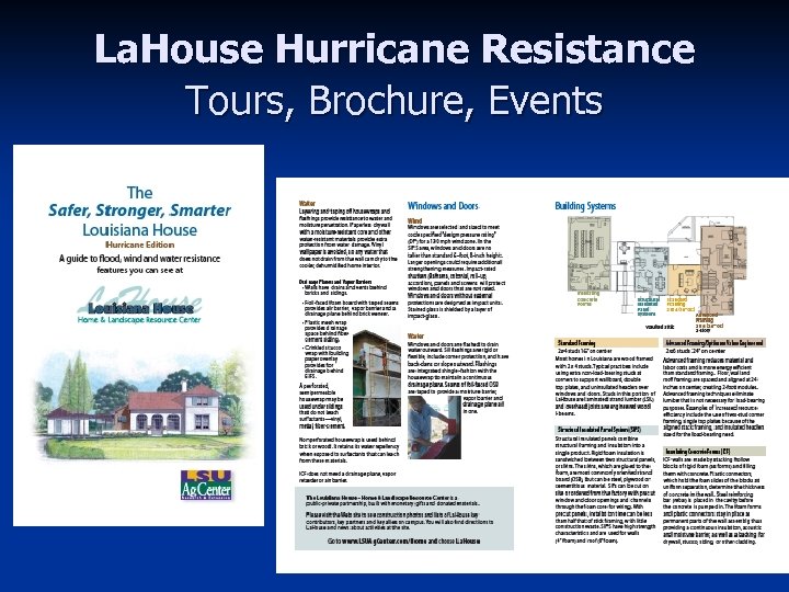 La. House Hurricane Resistance Tours, Brochure, Events 