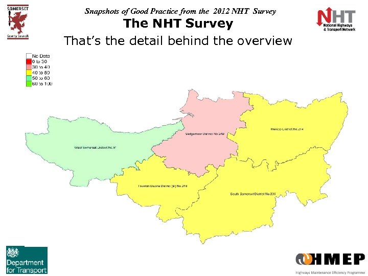 Snapshots of Good Practice from the 2012 NHT Survey The NHT Survey That’s the