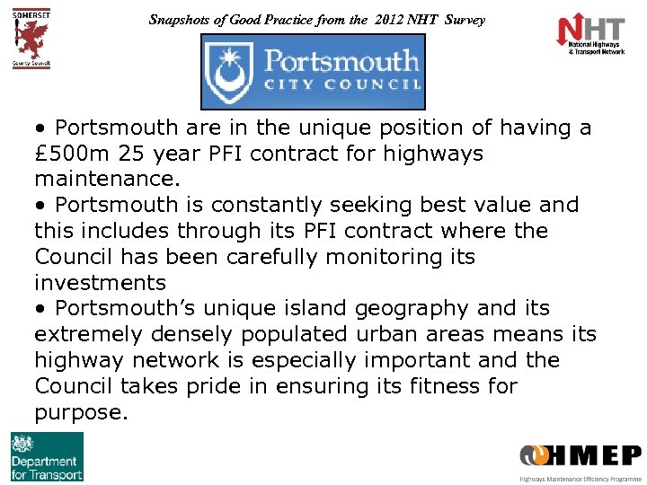 Snapshots of Good Practice from the 2012 NHT Survey • Portsmouth are in the