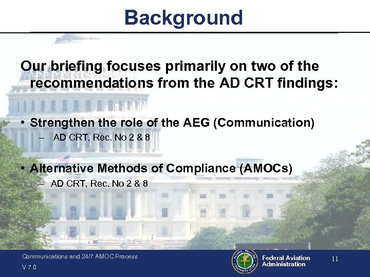 Background Our briefing focuses primarily on two of the recommendations from the AD CRT