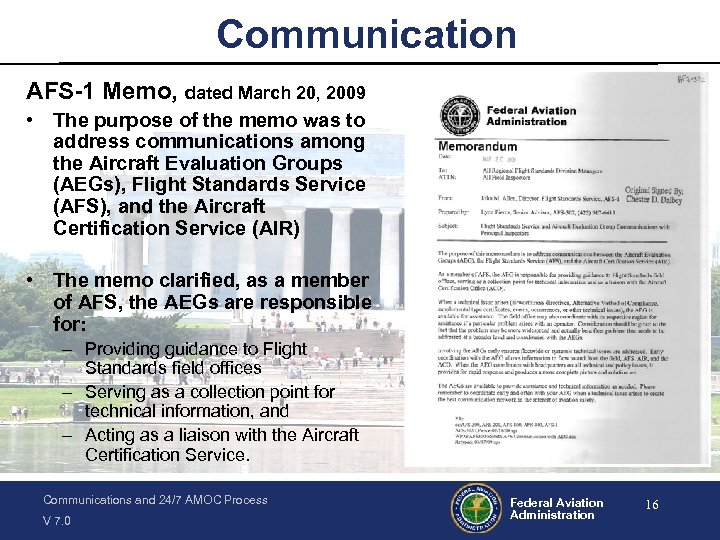 Communication AFS-1 Memo, dated March 20, 2009 • The purpose of the memo was