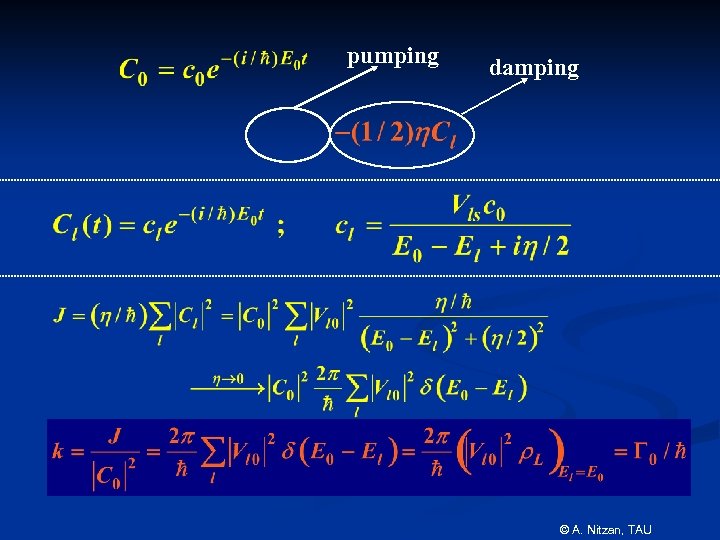pumping damping © A. Nitzan, TAU 