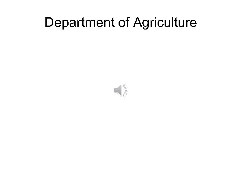Department of Agriculture 