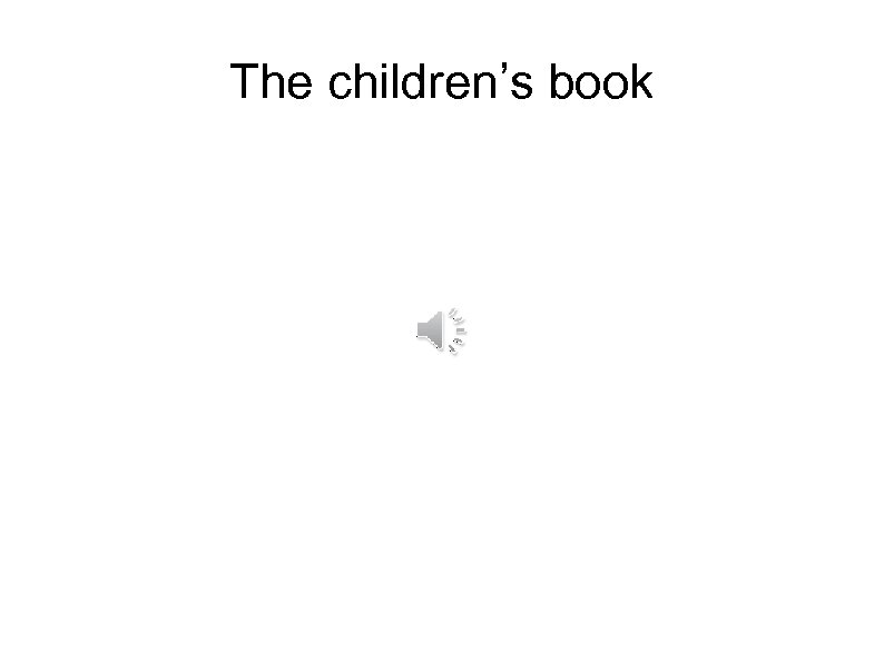 The children’s book 