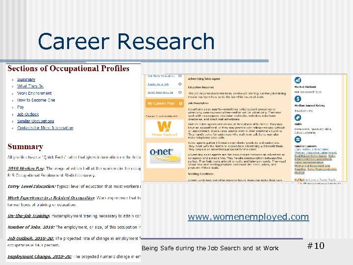Career Research www. womenemployed. com Being Safe during the Job Search and at Work
