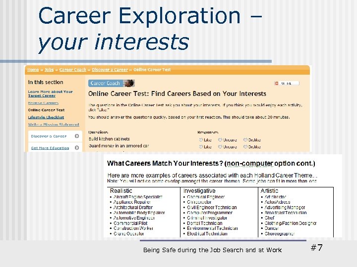 Career Exploration – your interests Being Safe during the Job Search and at Work