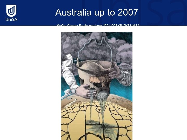 Australia up to 2007 Mc. Kay Chapter Freshwater book 2007 COPYRIGHT UNISA 