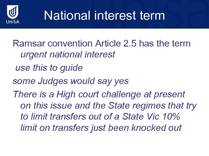 National interest term Ramsar convention Article 2. 5 has the term urgent national interest