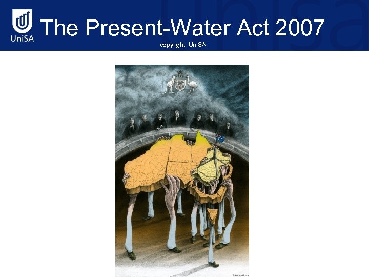 The Present-Water Act 2007 copyright Uni. SA Copyright unisa 