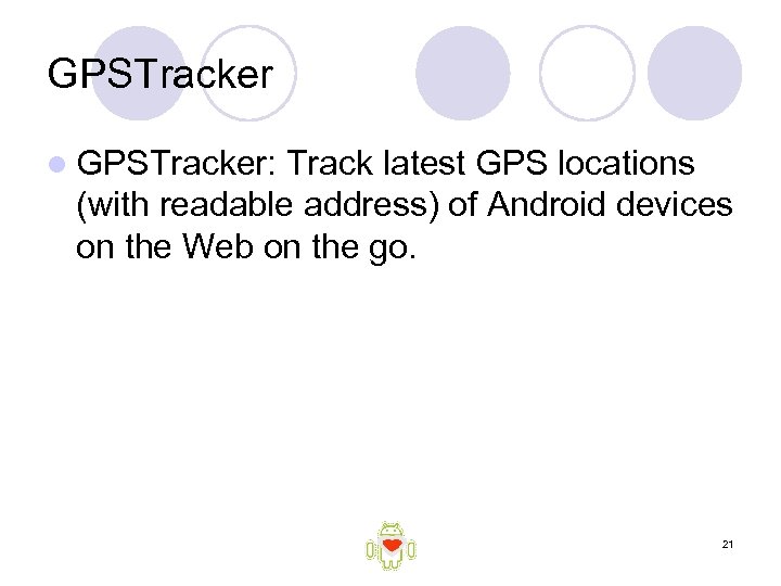 GPSTracker l GPSTracker: Track latest GPS locations (with readable address) of Android devices on