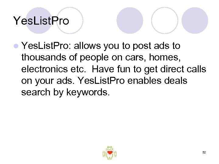 Yes. List. Pro l Yes. List. Pro: allows you to post ads to thousands