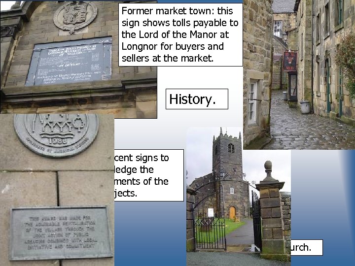 Former market town: this sign shows tolls payable to the Lord of the Manor