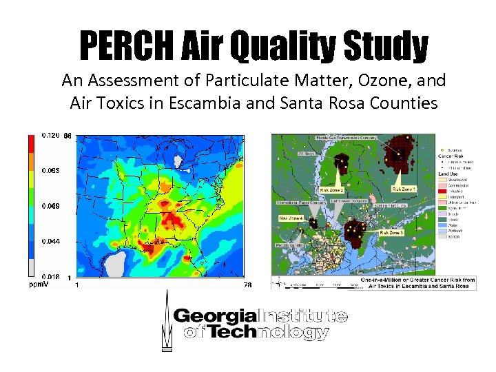 PERCH Air Quality Study An Assessment of Particulate Matter, Ozone, and Air Toxics in