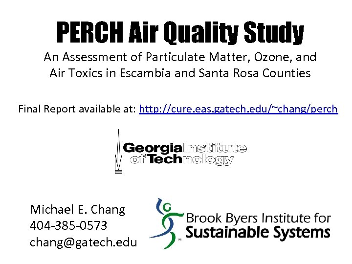 PERCH Air Quality Study An Assessment of Particulate Matter, Ozone, and Air Toxics in