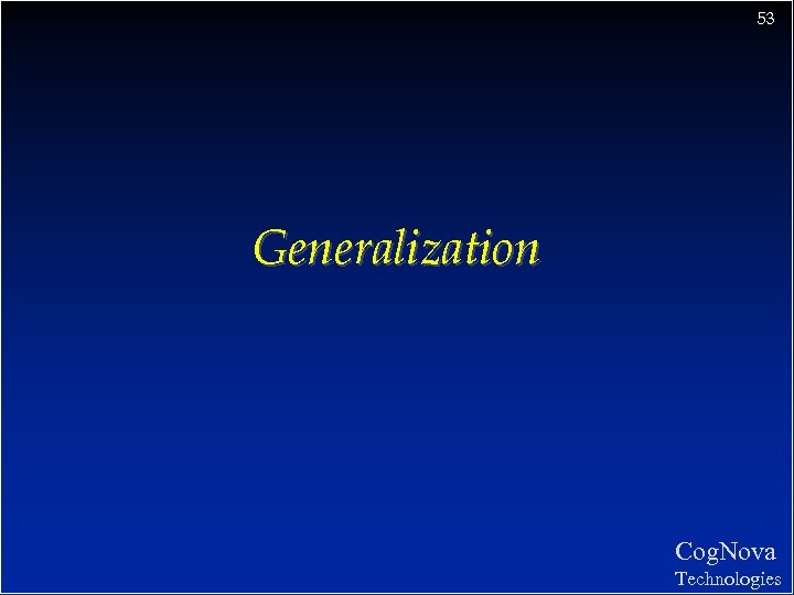 53 Generalization Cog. Nova Technologies 