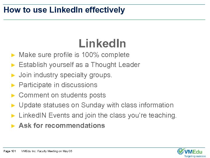 How to use Linked. In effectively Linked. In ► ► ► ► Page 101