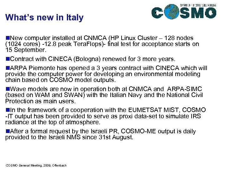 What’s new in Italy n. New computer installed at CNMCA (HP Linux Cluster –