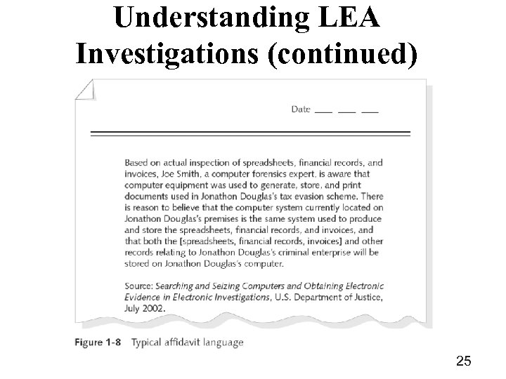 Understanding LEA Investigations (continued) 25 