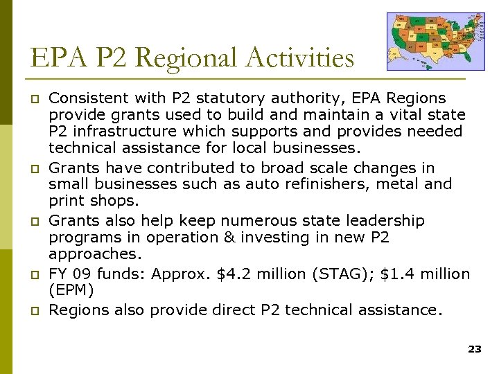 EPA P 2 Regional Activities p p p Consistent with P 2 statutory authority,