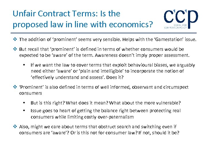 Unfair Contract Terms: Is the proposed law in line with economics? v The addition