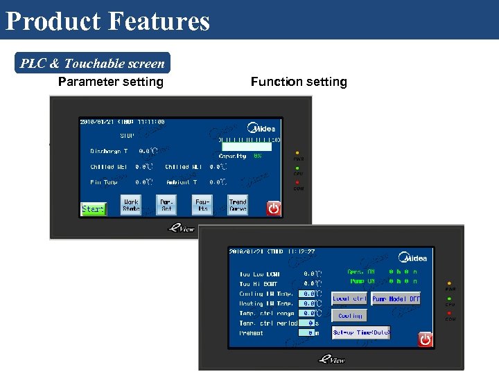 Product Features PLC & Touchable screen Parameter setting Function setting 