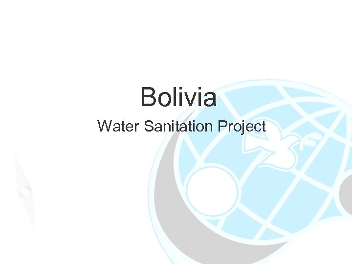 Bolivia Water Sanitation Project 