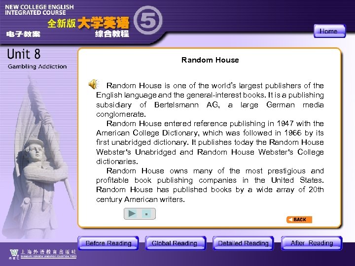 Random House is one of the world’s largest publishers of the English language and